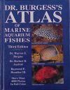 Dr. Burgess's Atlas of Marine Fish